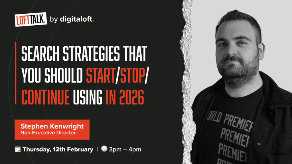 LoftTalk Banner on - Search strategies that you should start/stop/continue using in 2026
